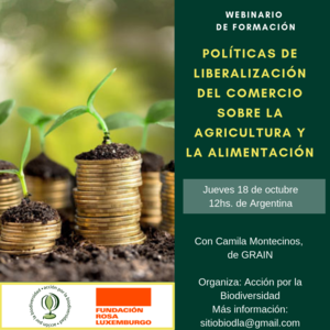 Webinario de formación: Políticas de liberalización del comercio sobre la agricultura y la alimentación